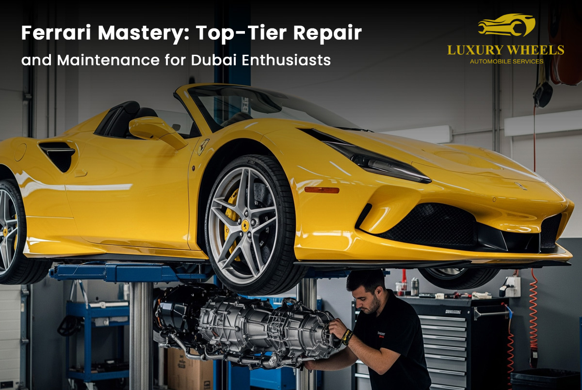 Ferrari Mastery: Top-Tier Repair and Maintenance for Dubai Enthusiasts
